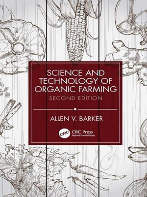 cover image of Science and Technology of Organic Farming